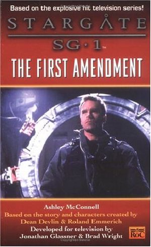 [Stargate SG-1 (ROC) 03] • The First Amendment